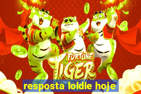 resposta loldle hoje